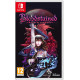 Bloodstained: Ritual of the Night (Nintendo Switch)